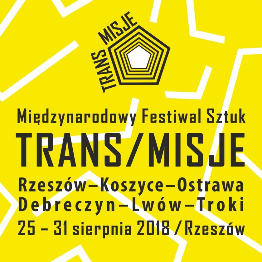 Międzynarodowy Festiwal Sztuk TRANS/MISJE  I edycja  Rzeszów