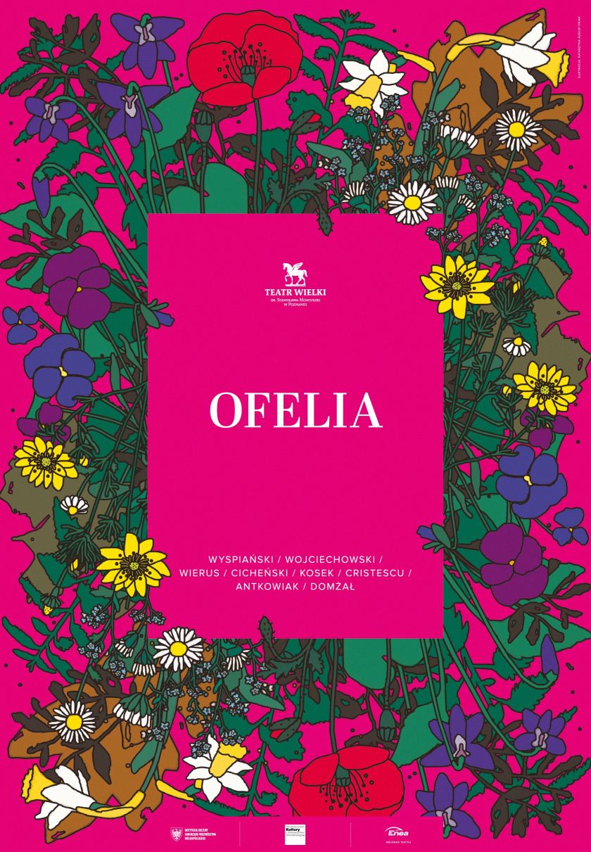 „Ofelia” w Teatrze Wielkim im. Stanisława Moniuszki w Poznaniu