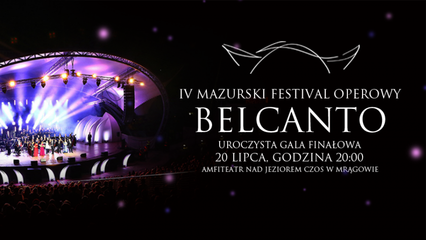 Gala Finałowa IV Mazurskiego Festiwalu Operowego BELCANTO
