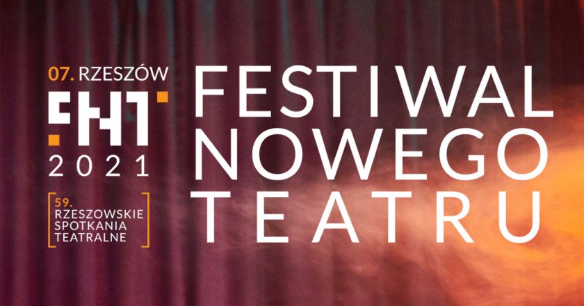 07. Festiwal Nowego Teatru [59. Rzeszowskie Spotkania Teatralne]