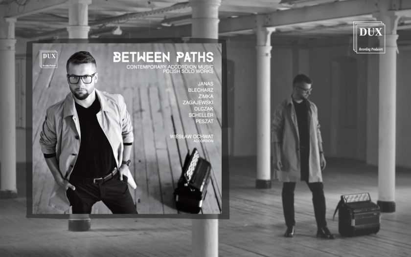 Premiera solowego albumu Wiesława Ochwata „Between Paths” w wytwórni płytowej DUX.
