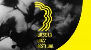 nowa-fala-polskiego-jazzu-na-wesola-jazz-festiwal