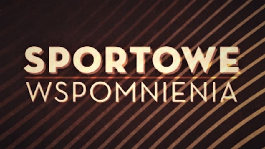 Sportowe wspomnienia