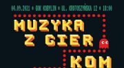 muzyka-z-gier-komputerowych-koncert