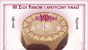 III Zlot Fanów i apetyczny finał!