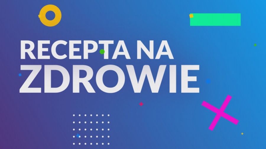 Recepta na zdrowie