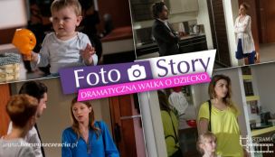 FOTOSTORY: Dramatyczna walka o dziecko