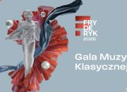 fryderyki-2026-gala-muzyki-klasycznej