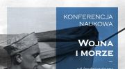 iii-konferencja-naukowa-muzeum-marynarki-wojennej