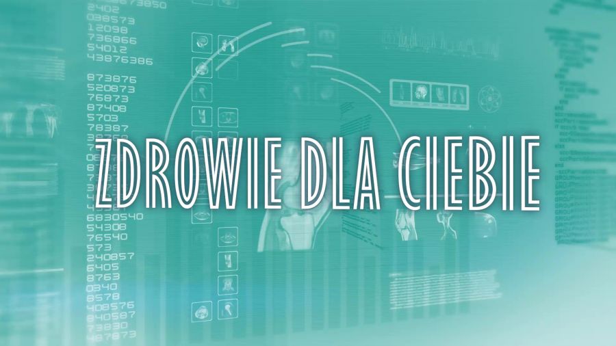 Zdrowie dla Ciebie