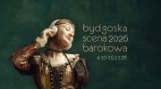 bydgoska-scena-barokowa-2026