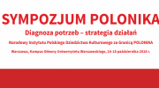 sympozjum-polonika-diagnoza-potrzeb-strategia-dzialan