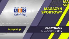 Magazyn sportowy (Polskie Radio RDC): transmisja na żywo online (9.06.2023)