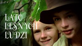 Lato leśnych ludzi