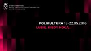 polikultura-2016-ubie-kiedy-noca