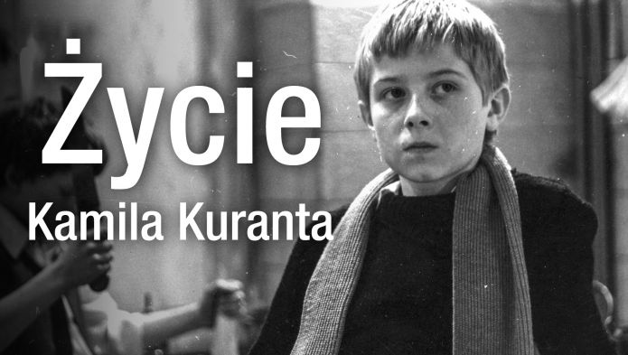 Życie Kamila Kuranta