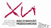 xvi-ogolnopolski-festiwal-dramaturgii-wspolczesnej-rzeczywistosc-przedstawiona-zabrze-2016