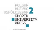 polska-muzyka-wspolczesna-2-chopin-university-press