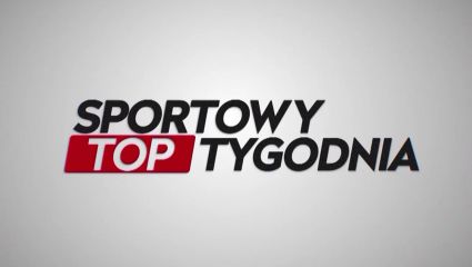 Sportowy TOP tygodnia – sportowe wydarzenia tygodnia (25.05.2025)