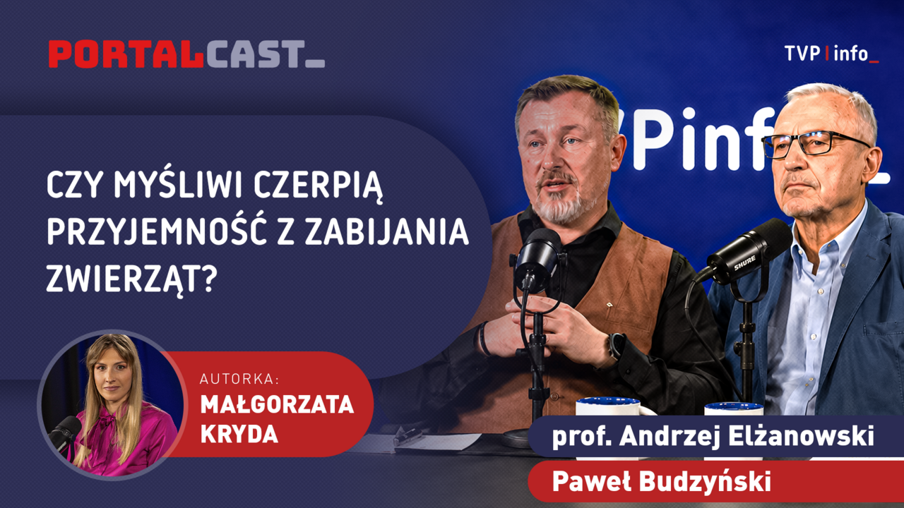 Myśliwy: Mam przyjemność z polowania, gdy dziczyzna ląduje na stole
